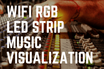 WiFi RGB LED Strip Music Visualizaiton